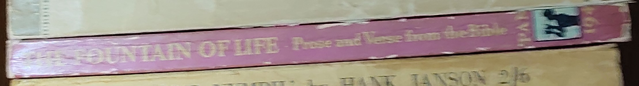 A.G. Prys-Jones (Selects_and_arranges) THE FOUNTAIN OF LIFE. Prose and Verse from the Bible spine of book image