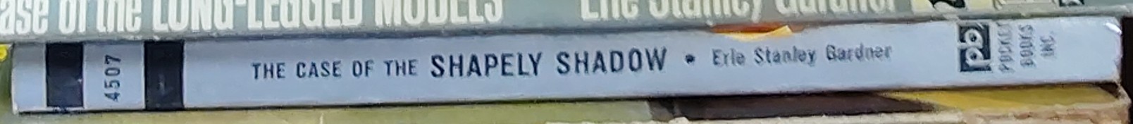 Erle Stanley Gardner  THE CASE OF THE SHAPELY SHADOW spine of book image
