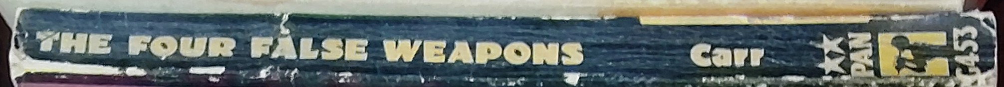 John Dickson Carr  THE FOUR FALSE WEAPONS spine of book image