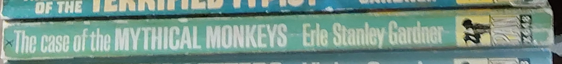 Erle Stanley Gardner  THE CASE OF THE MYTHICAL MONKEYS spine of book image