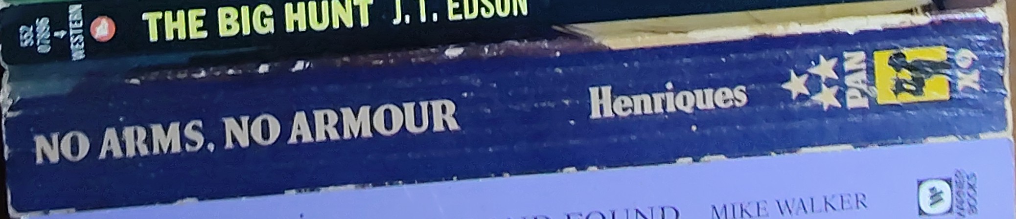 Robert Henriques  NO ARMS NO ARMOUR spine of book image