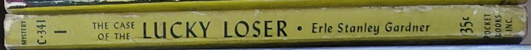 Erle Stanley Gardner  THE CASE OF THE LUCKY LOSER spine of book image