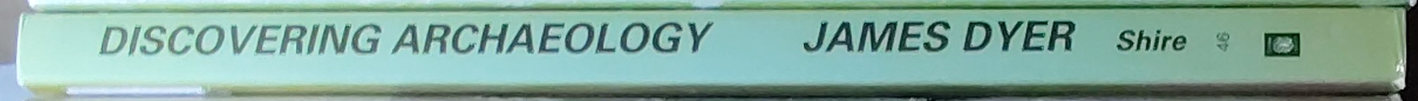 
\ DISCOVERING ARCHAEOLOGY IN ENGLAND AND WALES  spine of book image