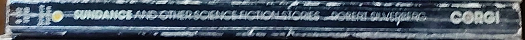 Robert Silverberg  SUNDANCE and other science fiction stories spine of book image