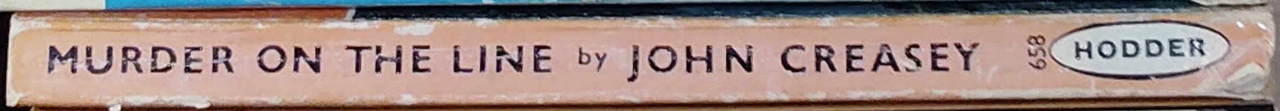 John Creasey  MURDER ON THE LINE spine of book image
