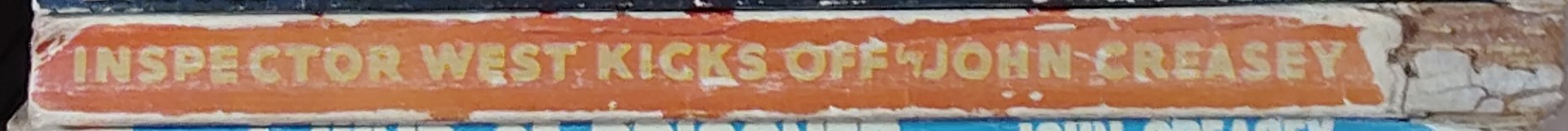 John Creasey  INSPECTOR WEST KICKS OFF spine of book image