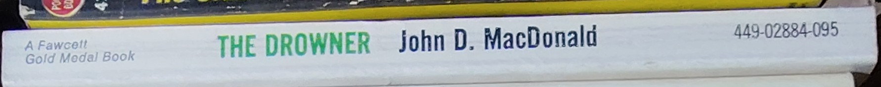 John D. MacDonald  THE DROWNER spine of book image