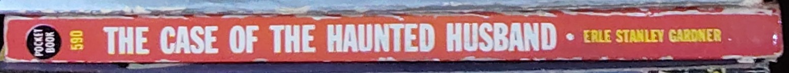 Erle Stanley Gardner  THE CASE OF THE HAUNTED HUSBAND spine of book image