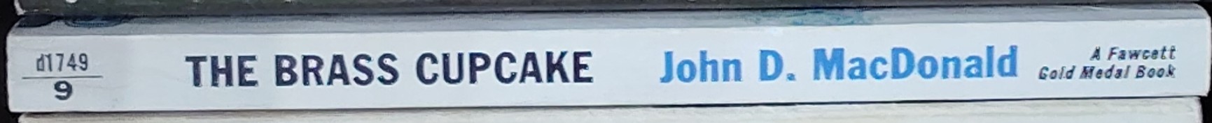 John D. MacDonald  THE BRASS CUPCAKE spine of book image