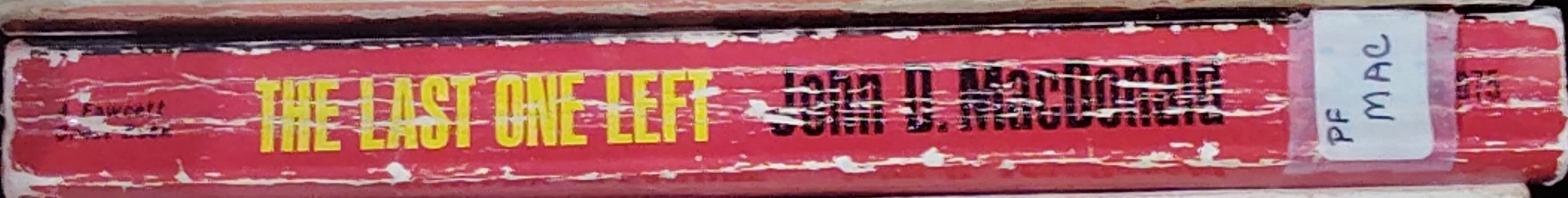 John D. MacDonald  THE LAST ONE LEFT spine of book image
