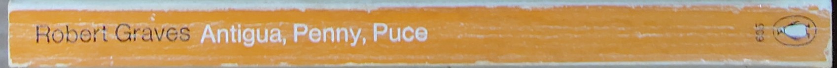 Robert Graves  ANTIGUA, PENNY, PUCE spine of book image