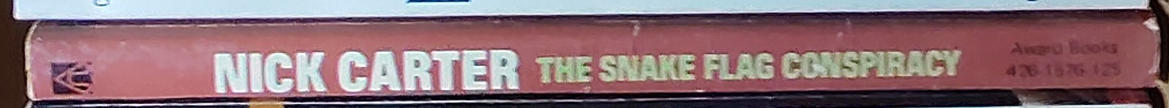 Nick Carter  THE SNAKE FLAG CONSPIRACY spine of book image