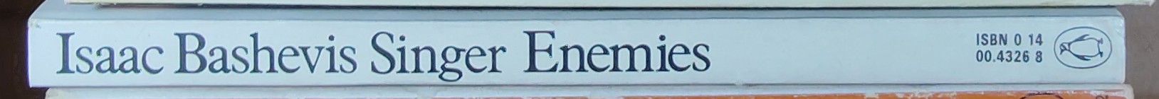 Isaac Bashevis Singer  ENEMIES: A Love Story spine of book image