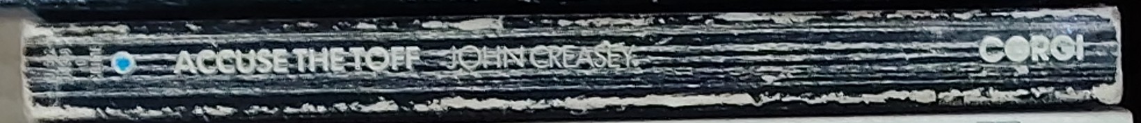 John Creasey  ACCUSE THE TOFF spine of book image