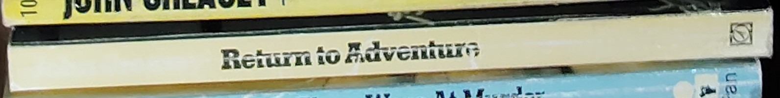 John Creasey  RETURN TO ADVENTURE spine of book image