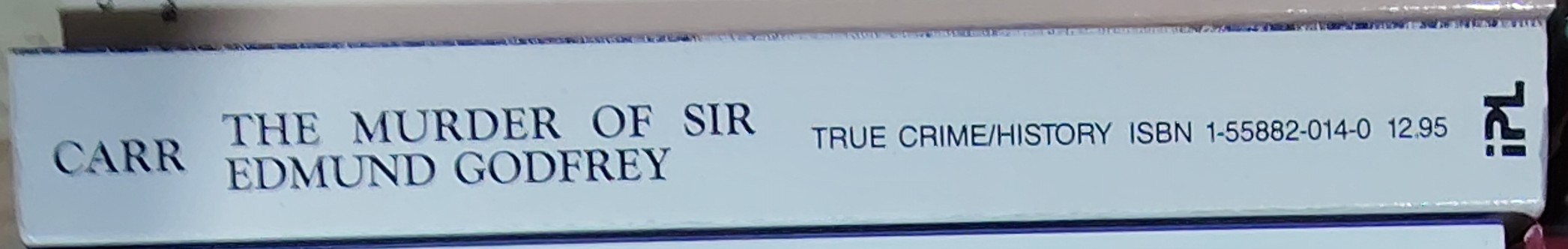 John Dickson Carr  THE MURDER OF SIR EDMUND GODFREY spine of book image