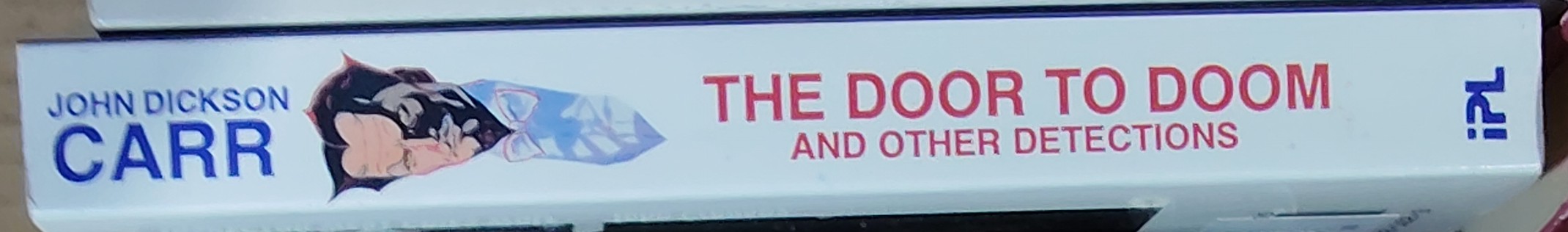 John Dickson Carr  THE DOOR TO DOOM and other detections spine of book image