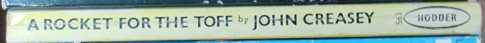 John Creasey  A ROCKET FOR THE TOFF spine of book image