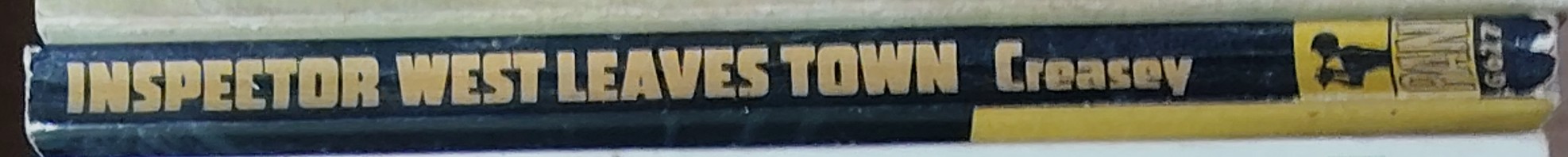 John Creasey  INSPECTOR WEST LEAVES TOWN spine of book image