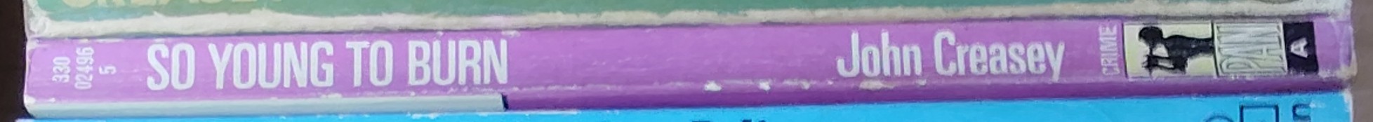 John Creasey  SO YOUNG TO BURN spine of book image