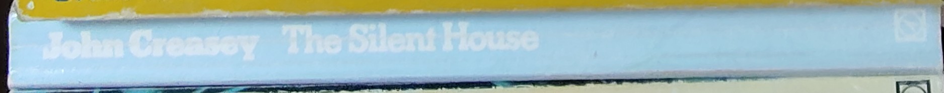 John Creasey  THE SILENT HOUSE spine of book image