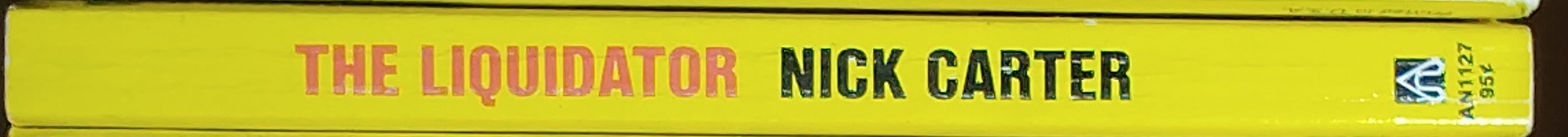 Nick Carter  THE LIQUIDATOR spine of book image