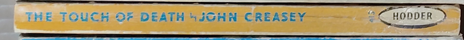 John Creasey  THE TOUCH OF DEATH spine of book image