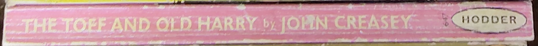 John Creasey  THE TOFF AND OLD HARRY spine of book image