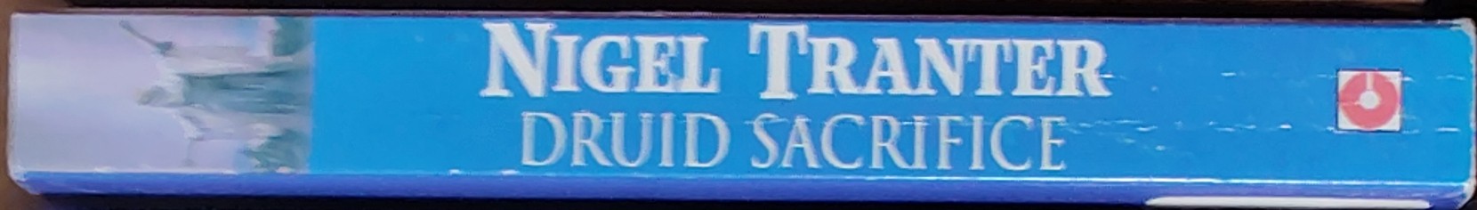 Nigel Tranter  DRUID SACRIFICE spine of book image