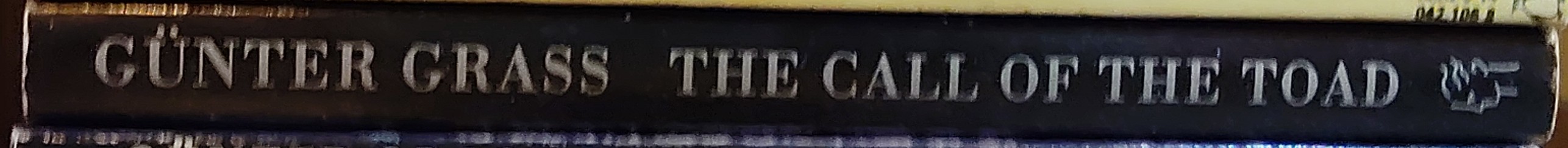 Gunter Grass  THE CALL OF THE TOAD spine of book image