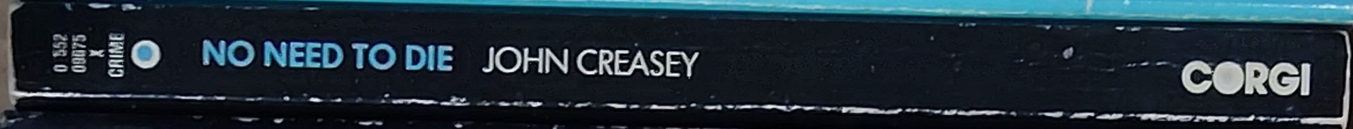 Gordon Ashe  NO NEED TO DIE spine of book image