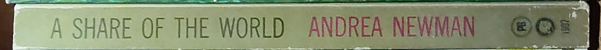 Andrea Newman  A SHARE OF THE WORLD spine of book image