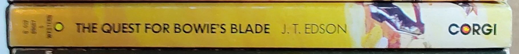 J.T. Edson  THE QUEST FOR BOWIE'S BLADE spine of book image