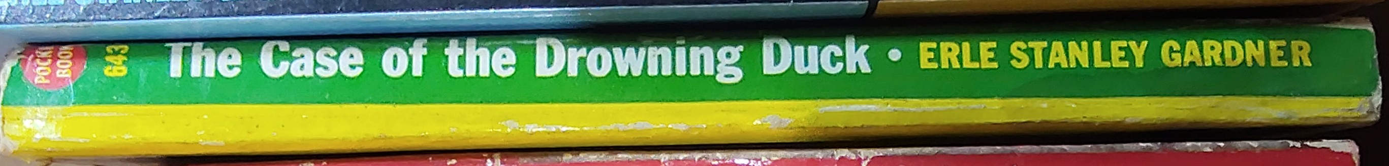Erle Stanley Gardner  THE CASE OF THE DROWNING DUCK spine of book image