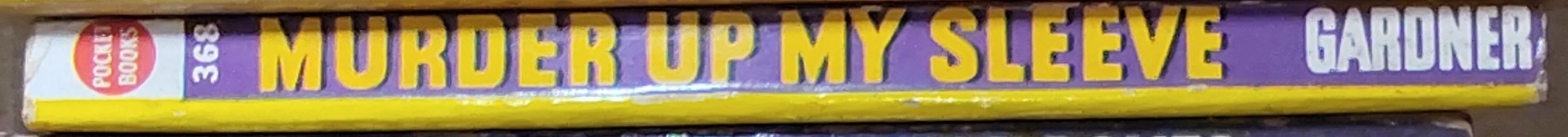 Erle Stanley Gardner  MURDER UP MY SLEEVE spine of book image