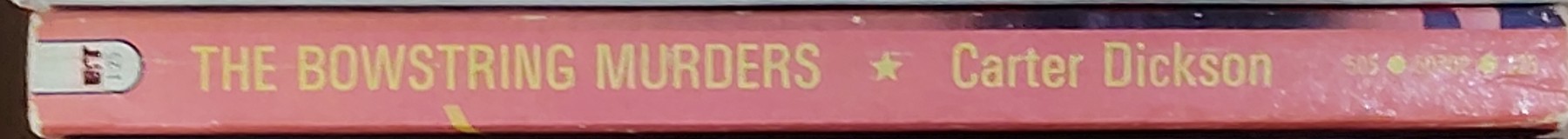 Carter Dickson  THE BOWSTRING MURDERS spine of book image