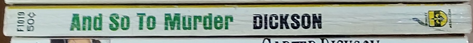 Carter Dickson  AND SO TO MURDER spine of book image