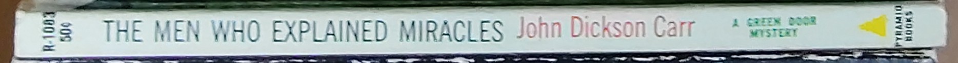 John Dickson Carr  THE MEN WHO EXPLAINED MIRACLES spine of book image