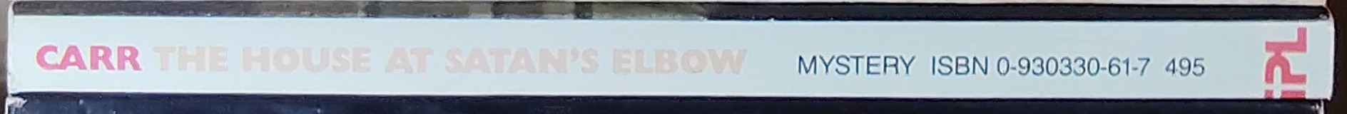 John Dickson Carr  THE HOUSE AT SATAN'S ELBOW spine of book image