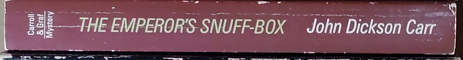 John Dickson Carr  THE EMPEROR'S SNUFF-BOX spine of book image