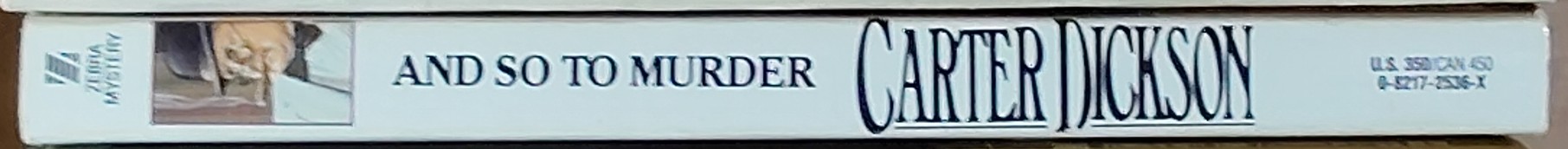 Carter Dickson  AND SO TO MURDER spine of book image