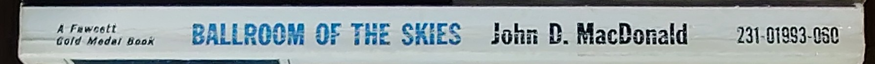 John D. MacDonald  BALLROOM OF THE SKIES spine of book image