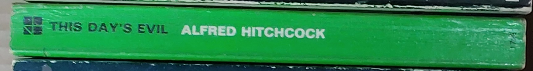 Alfred Hitchcock (presents) THIS DAY'S EVIL spine of book image
