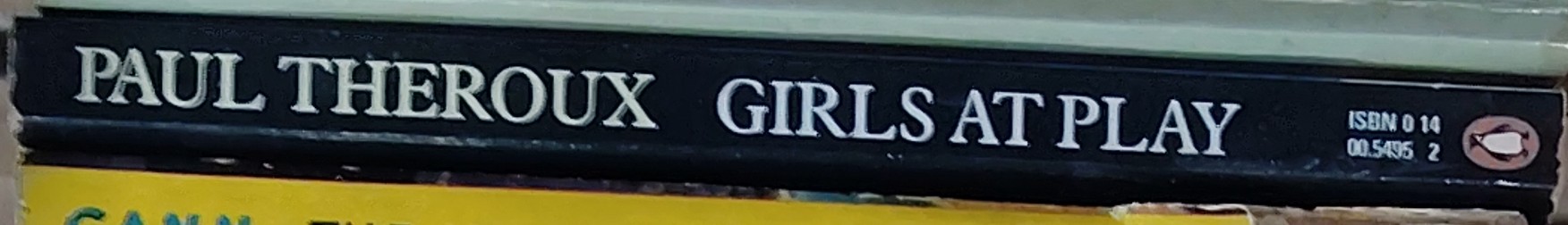 Paul Theroux  GIRLS AT PLAY spine of book image
