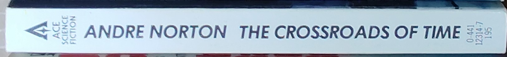 Andre Norton  THE CROSSROADS OF TIME spine of book image
