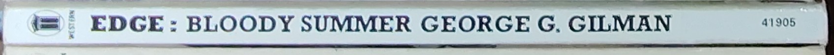 George G. Gilman  EDGE 9: BLOODY SUMMER spine of book image
