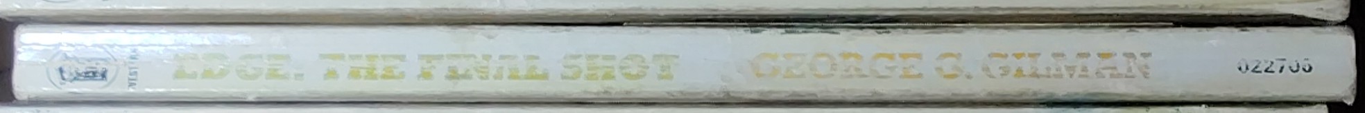 George G. Gilman  EDGE 16: THE FINAL SHOT spine of book image