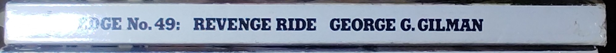George G. Gilman  EDGE 49: REVENGE RIDE spine of book image
