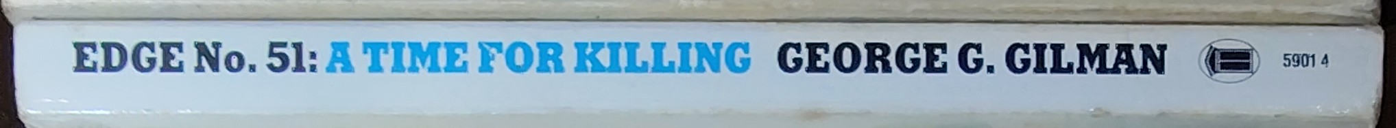 George G. Gilman  EDGE 51: A TIME FOR KILLING spine of book image