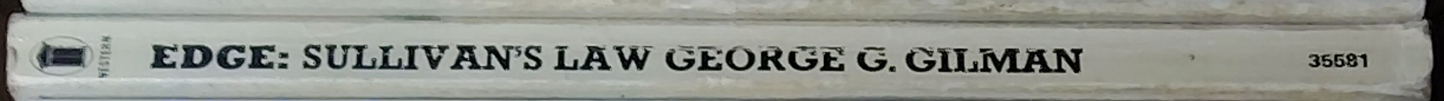 George G. Gilman  EDGE 20: SULLIVAN'S LAW spine of book image